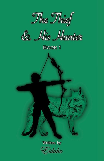 The Thief and His Hunter Book 1 (MM Romance Thriller)