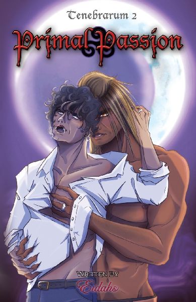 Primal Passion (Tenebrarum 2): MM Vampire-Werewolf Dark Romance