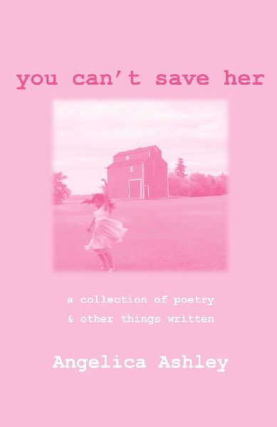You Can't Save Her