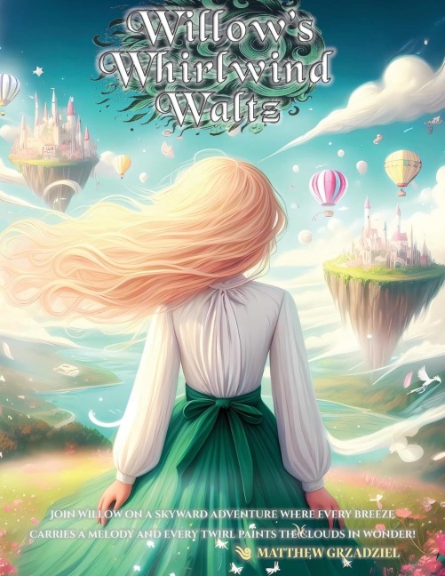 Willow's Whirlwind Waltz
