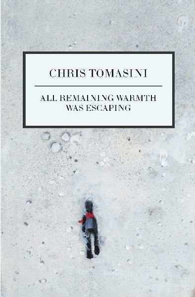 All Remaining Warmth Was Escaping