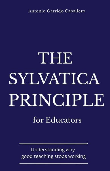The Sylvatica Principle for Educators