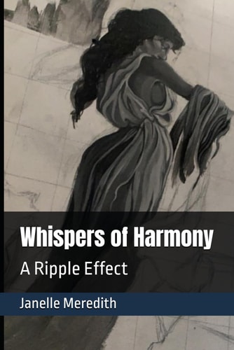 Whispers of Harmony A Ripple Effect