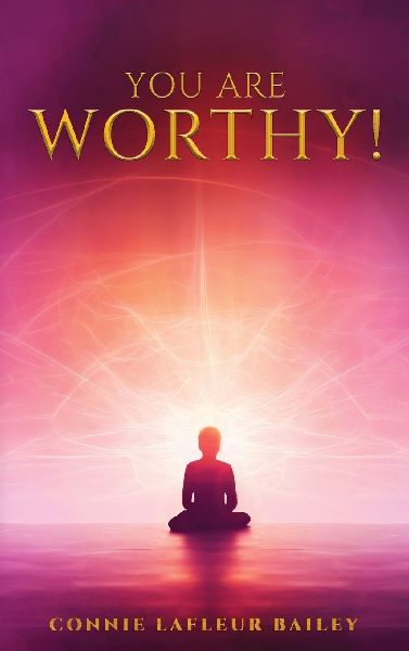 You Are Worthy: 20 Myths and Lies We Can Fall Victim To