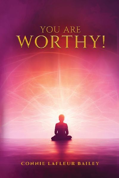You Are Worthy: 20 Myths and Lies We Can Fall Victim To