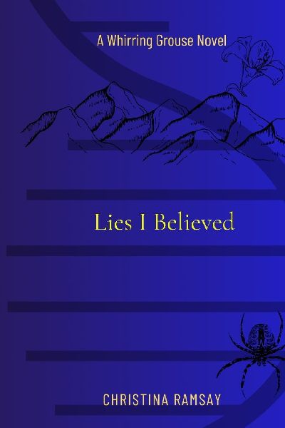 Lies I Believed