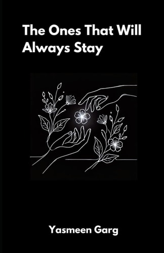 The Ones That Will Always Stay