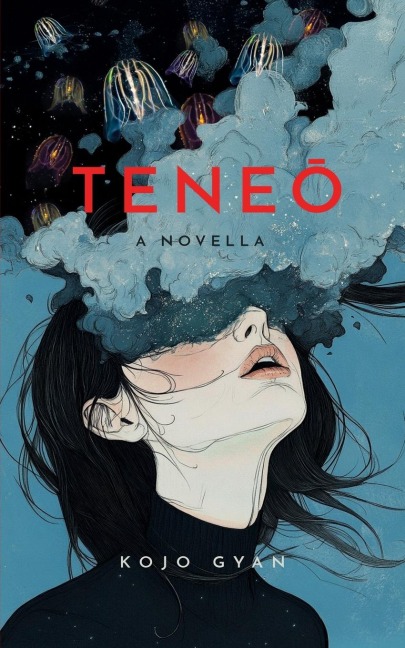 Tene¿: A Novella