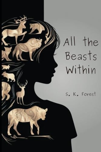 All the Beasts Within