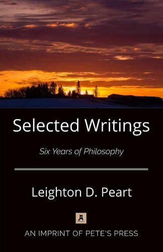 Selected Writings Six Years of Philosophy