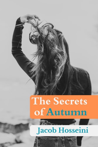 The Secrets of Autumn