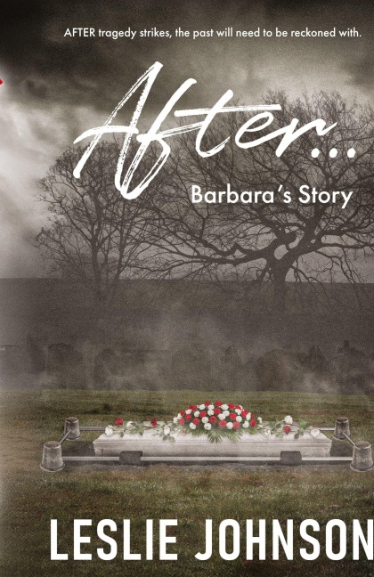 AFTER ... Barbara's Story