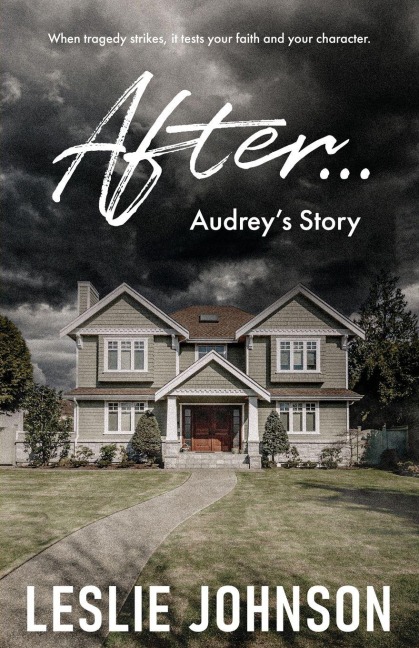 AFTER ... Audreys Story