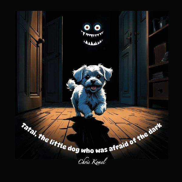 Tatai, the little dog who was afraid of the dark