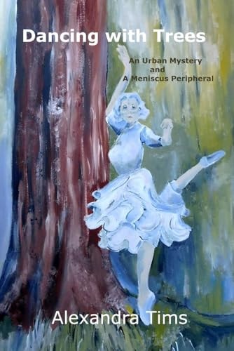 Dancing with Trees
