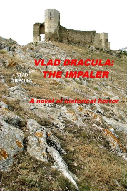 VLAD DRACULA: THE IMPALER