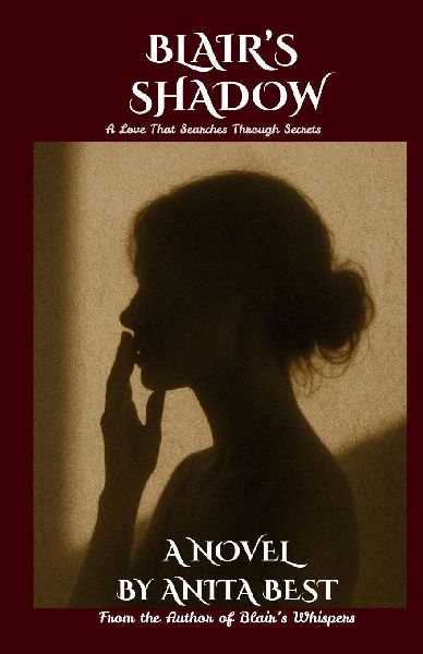 Blair's Shadow: A Love That Searches Through Secrets