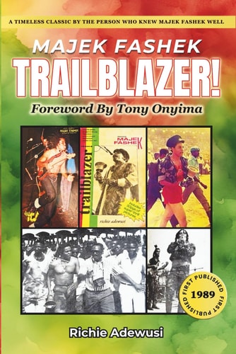 Majek Fashek Trailblazer!