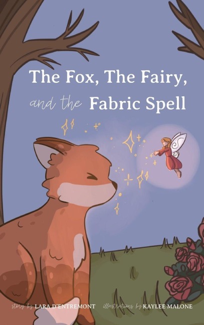 The Fox, the Fairy, and the Fabric Spell