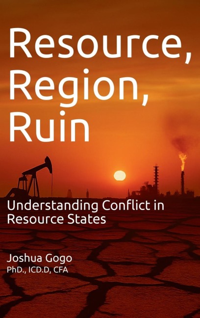 Resource, Region and Ruin: Understanding Conflict in Resource States
