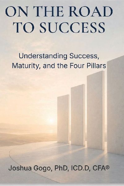 On the Road to Success: Understanding Success, Maturity, and the Four Pillars