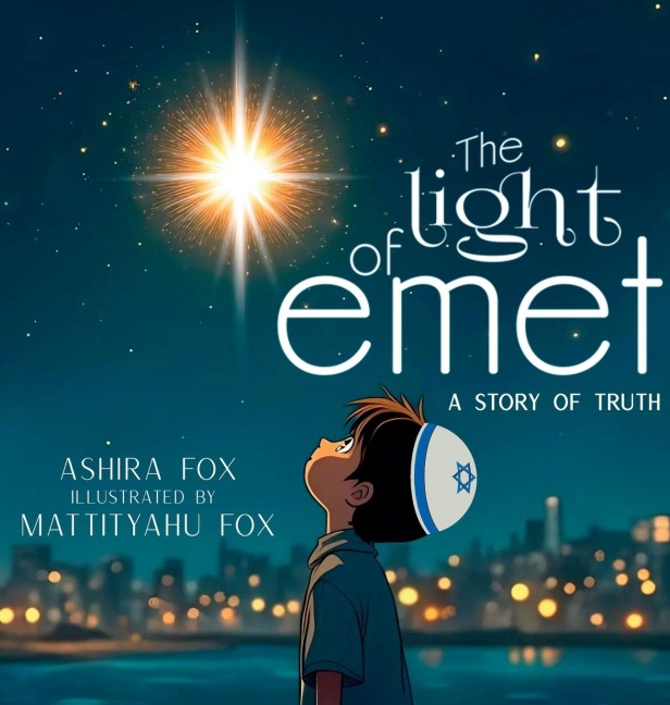 The Light of Emet: A Story of Truth
