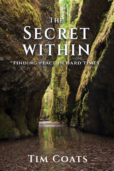 The Secret Within: Finding Peace in Hard Times