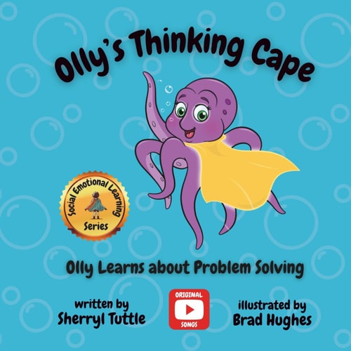 Olly's Thinking Cape Olly Learns about Problem Solving