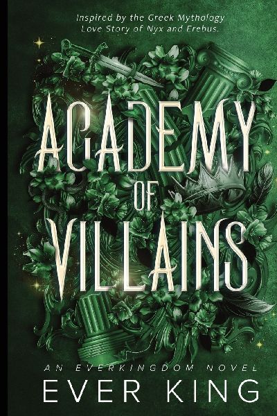 Academy of Villains: Nyx and Erebus Greek Mythology Romantasy