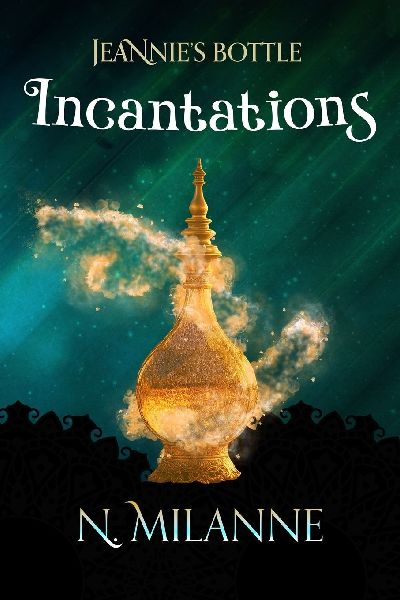 Jeannies Bottle, Incantations