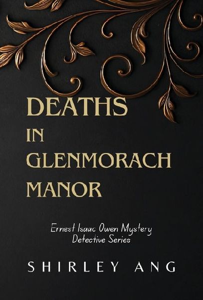 Deaths in Glenmorach Manor: A 1930s Mystery in a Scottish Aristocracy Estate