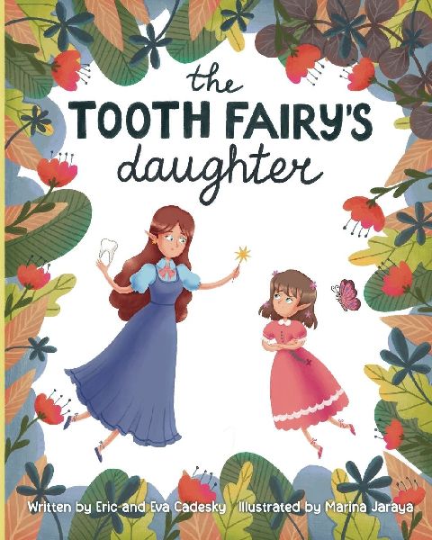 The Tooth Fairys Daughter
