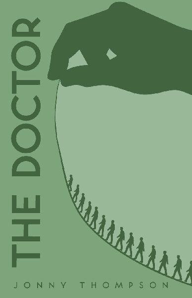 The Doctor: Book 3 of the Ash and Sun Trilogy