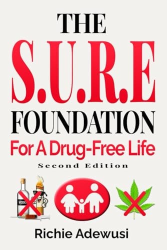 The S.U.R.E Foundation: For a Drug-Free Life