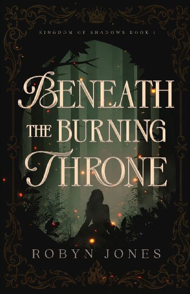 Beneath the Burning Throne