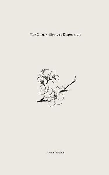 The Cherry Blossom Disposition: .