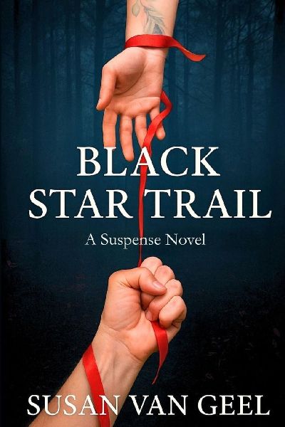 Black Star Trail: A Suspense Novel