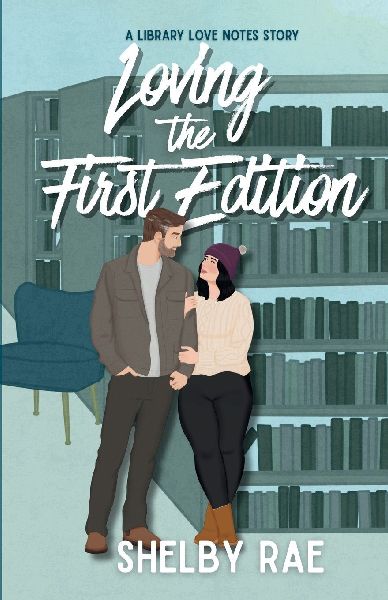 Loving the First Edition