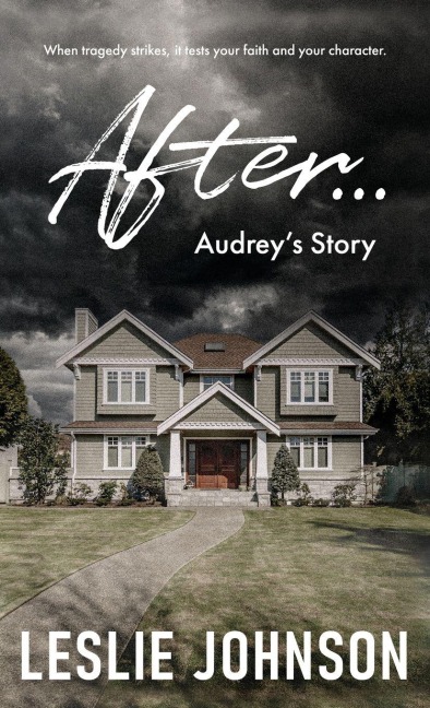 AFTER ... Audreys Story