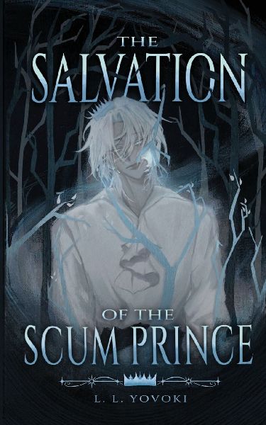 The Salvation of the Scum Prince