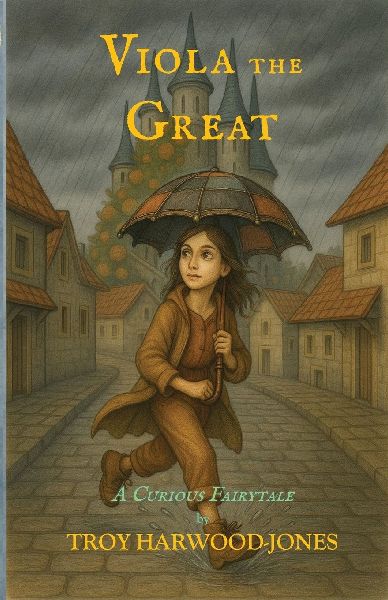 Viola the Great, A Curious Fairytale