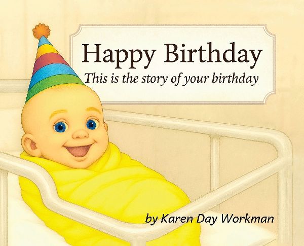 Happy Birthday This is the story of your Birthday