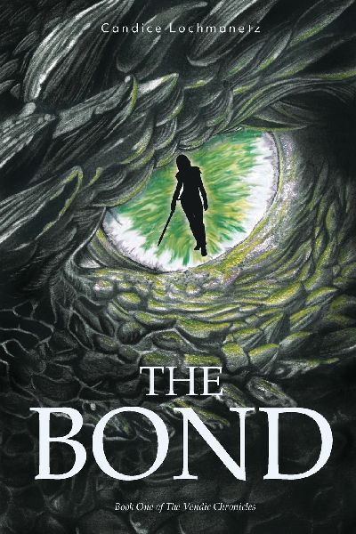 The Bond: Book One of the Vendic Chronicles