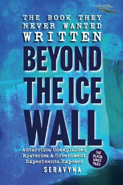 The Book They Never Wanted Written: Beyond the Ice Wall