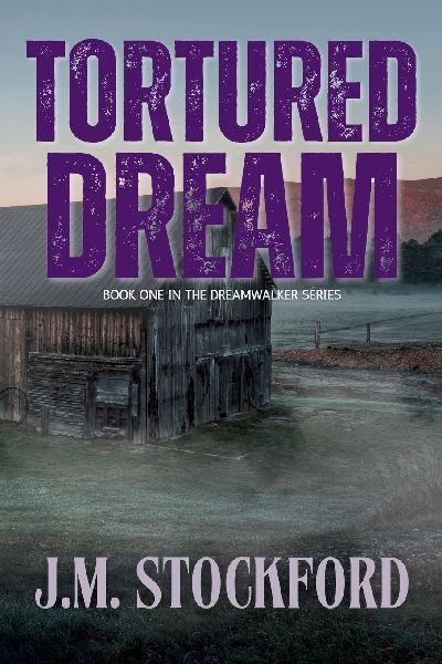 Tortured Dream: Dreamwalker Series| Romantic Suspense| Magical Realism