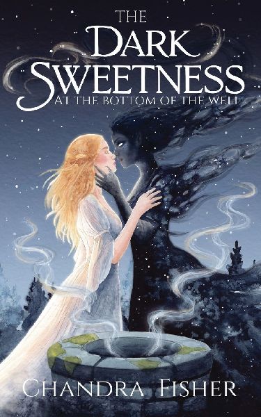 The Dark Sweetness at the Bottom of the Well