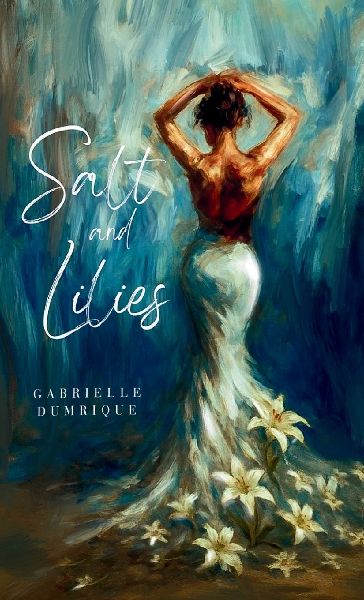 Salt and Lilies