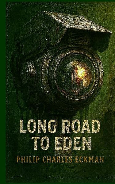 LONG ROAD TO EDEN