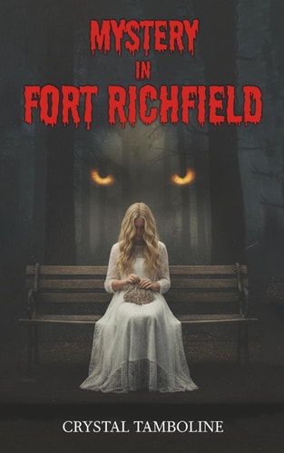 Mystery in Fort Richfield