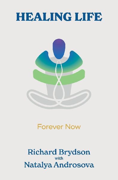 Healing Life: Forever Now